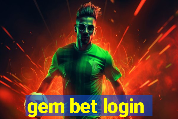 gem bet login